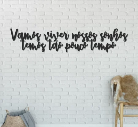 frase de parede Vamos viver Nossos sonhos img01